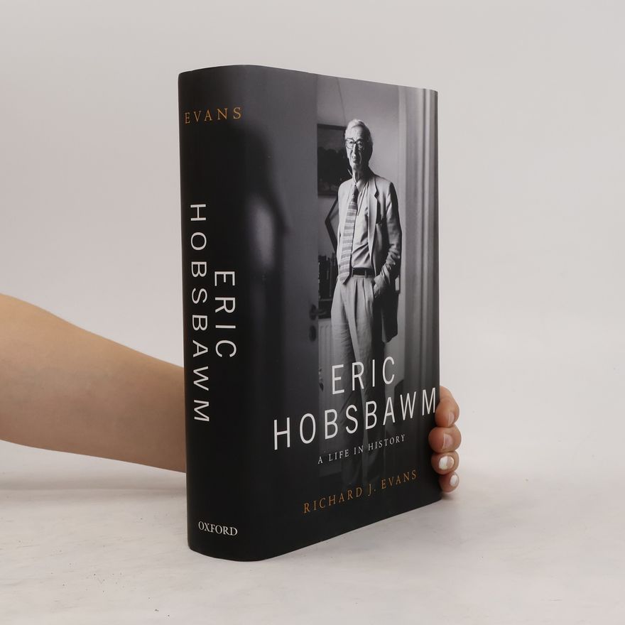 Richard John Evans Eric Hobsbawm