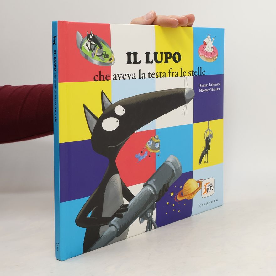 Éléonore Thuillier Il lupo che aveva la testa fra le stelle
