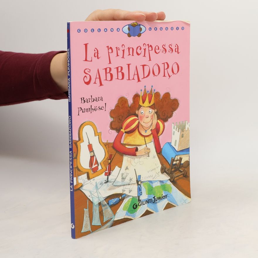 Barbara Pumhösel La principessa Sabbiadoro