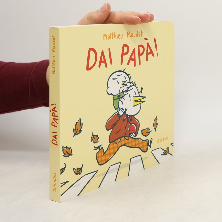 Matthieu Maudet Dai papà!