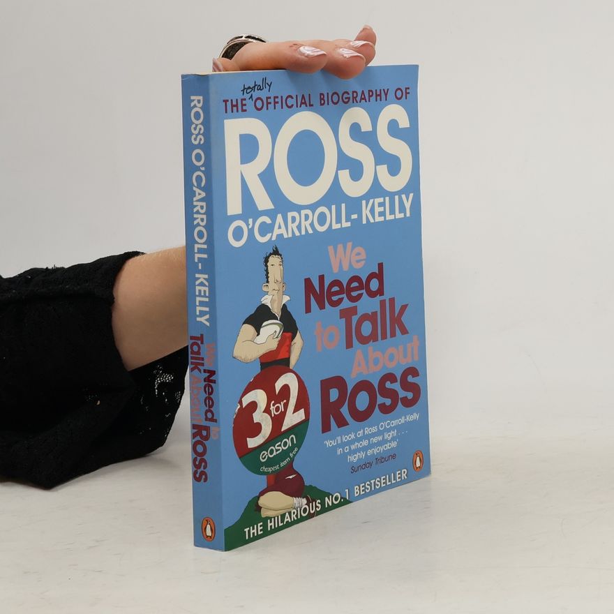 Ross O. Carroll Kelly We Need to Talk about Ross