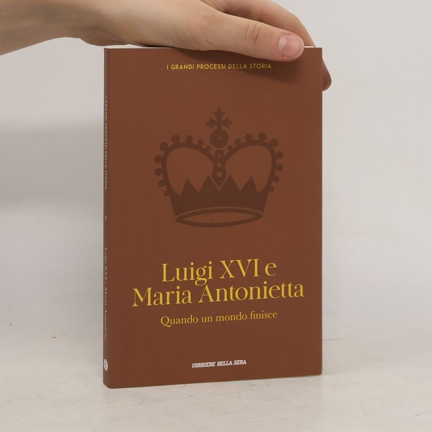 Various authors Luigi XVI e Maria Antonietta