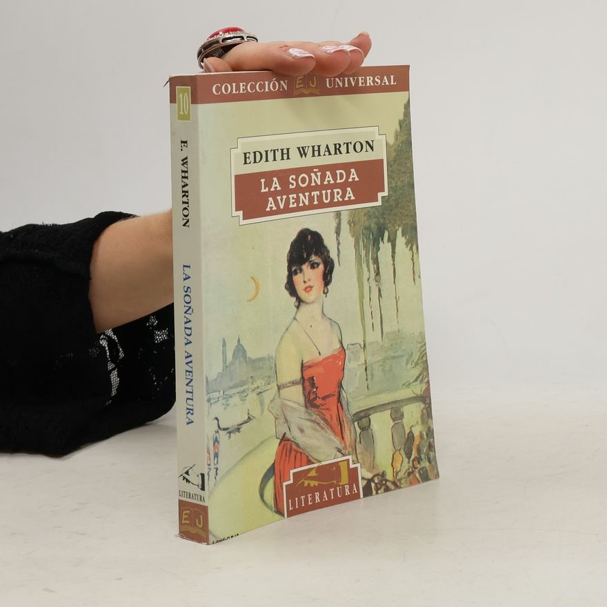 Edith Wharton La soñada aventura