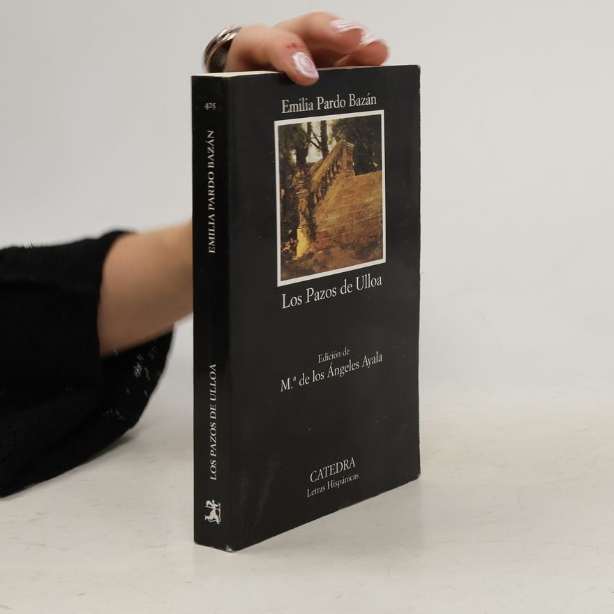Emilia Pardo Bazán Los pazos de Ulloa