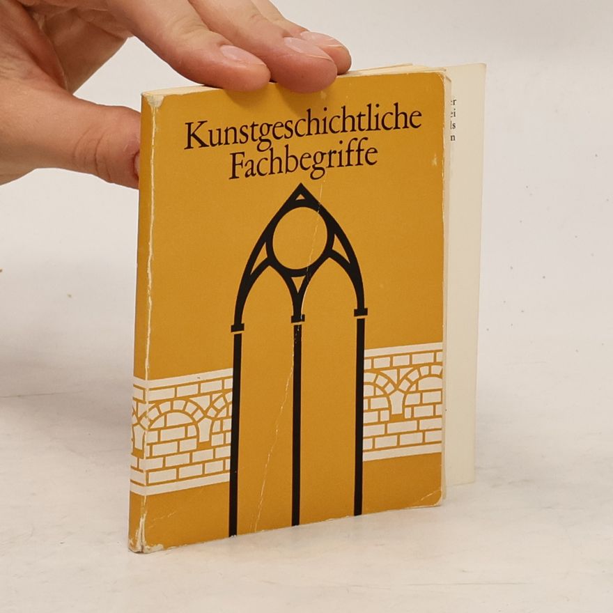 Autorenkollektiv Kunstgeschichtliche Fachbegriffe