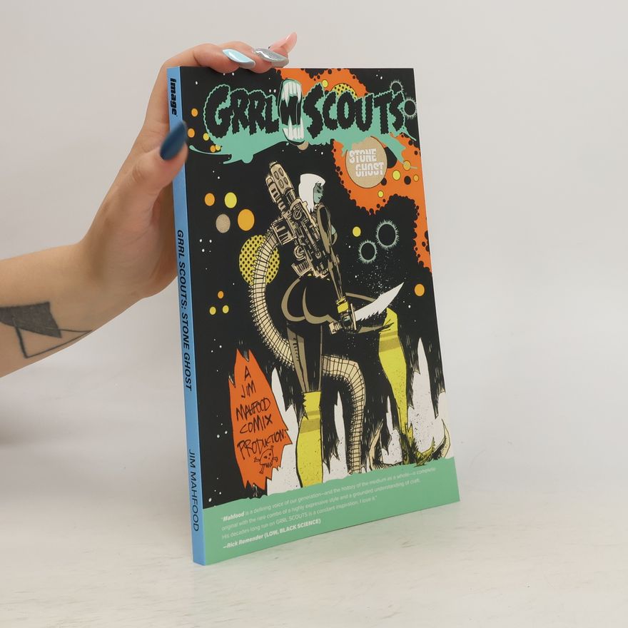 Jim Mahfood Grrl Scouts: Stone Ghost