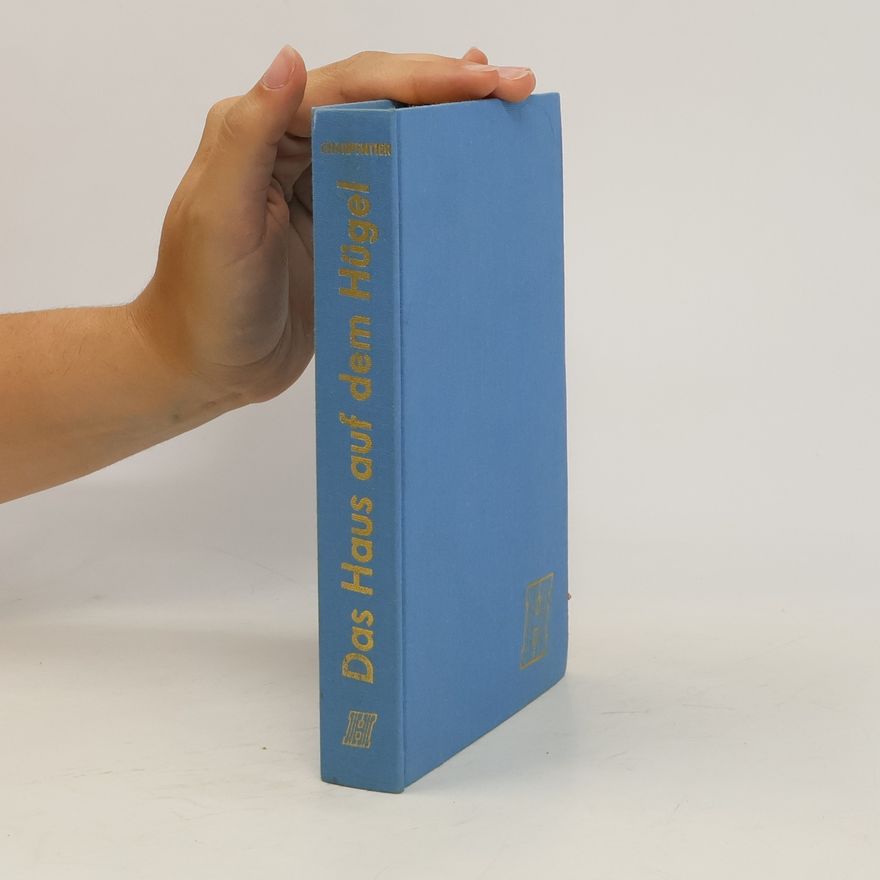 Jules Charpentier Das Haus auf dem Hügel. Das Buch zum Film