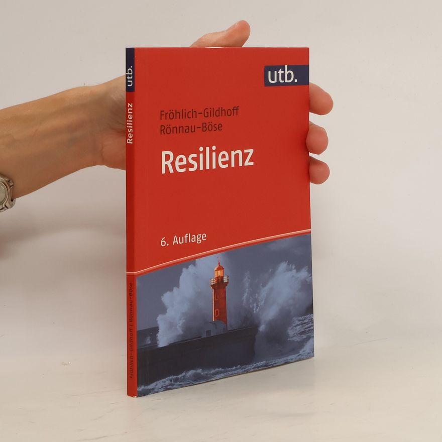 Klaus Fröhlich-Gildhoff Resilienz