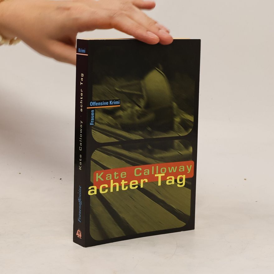Kate Calloway Achter Tag