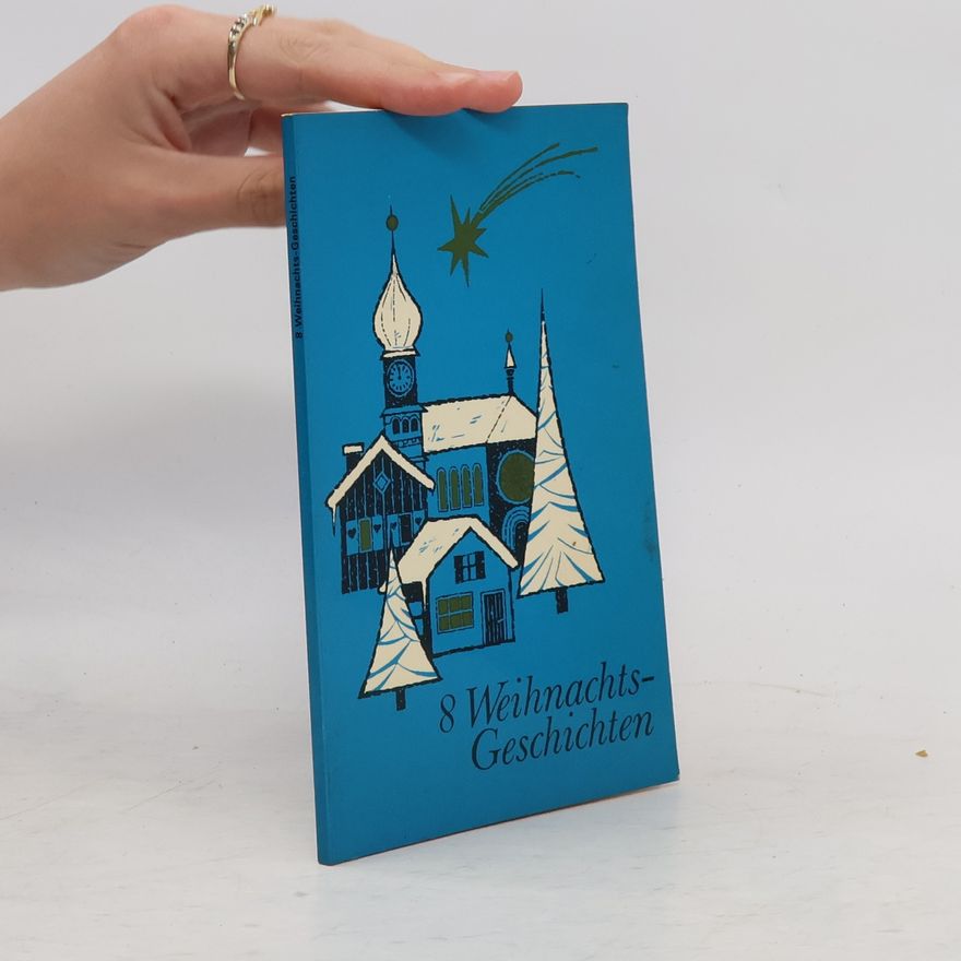 Various authors 8 Weihnachts-Geschichten