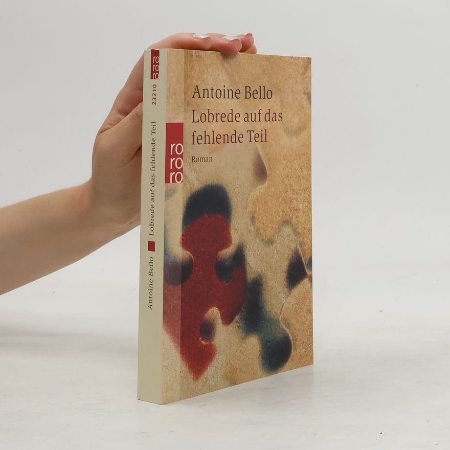 Antoine Bello Lobrede auf das fehlende Teil