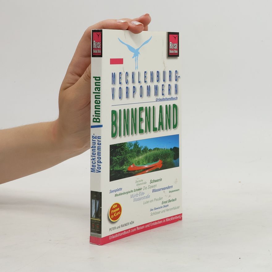Peter Hoh-Malewski Mecklenburg-Vorpommern: Binnenland