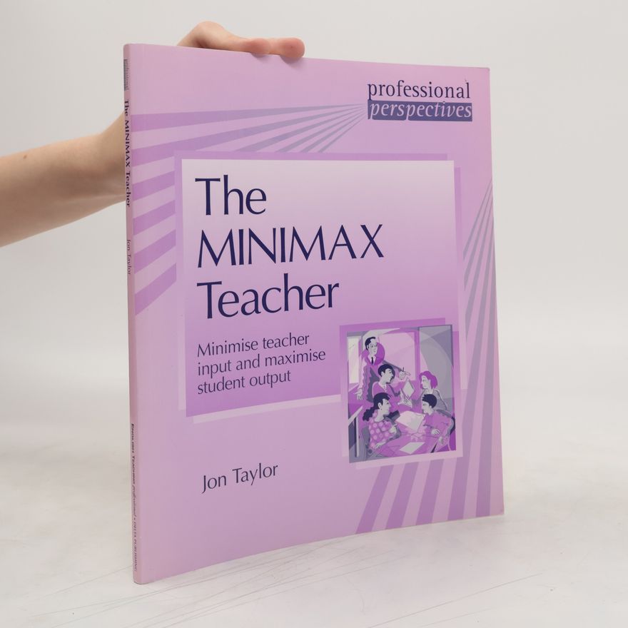 Jon Taylor The Minimax Teacher
