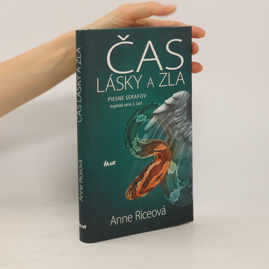 Anne Rice Čas lásky a zla