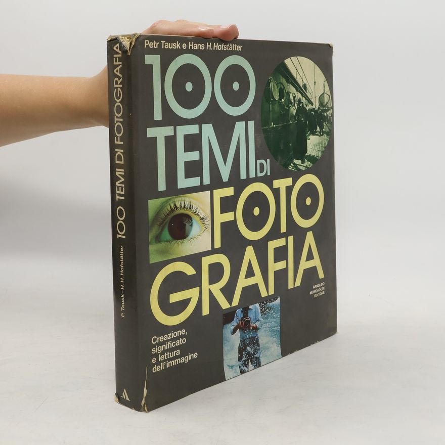 Hans Helmut Hofstätter 100 temi di fotografia