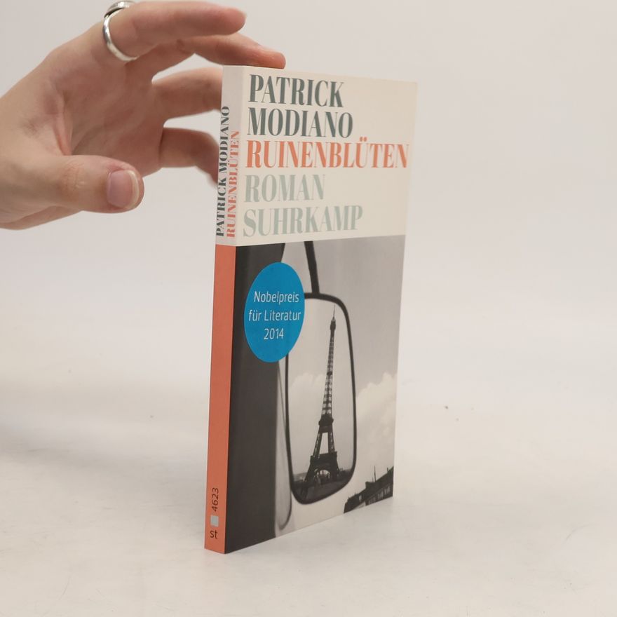 Patrick Modiano Ruinenblüten