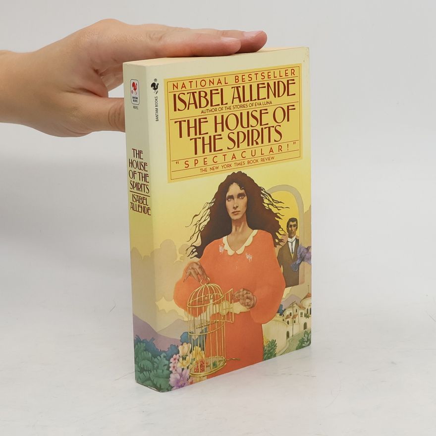 Isabel Allende The house of the spirits
