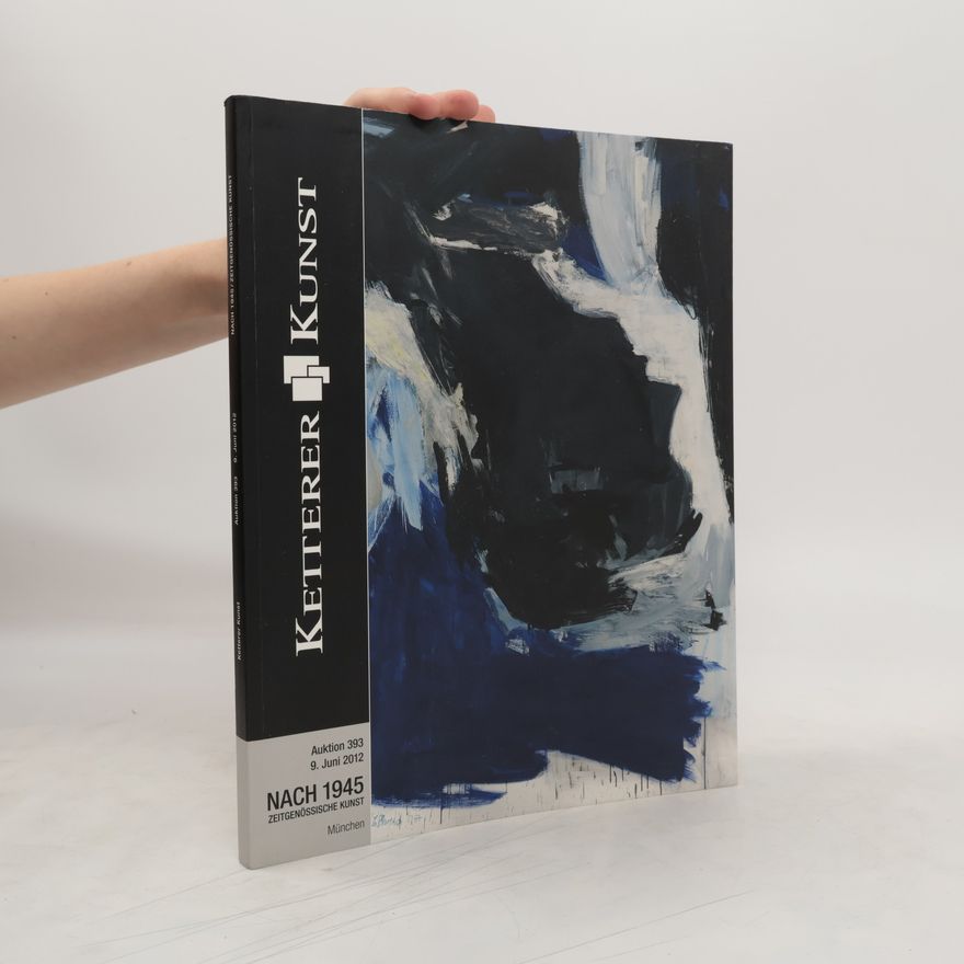 Collectif d'auteurs Ketterer Kunst. Auktion 393