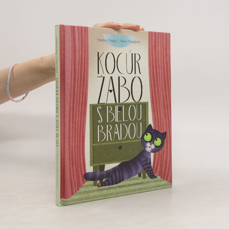 Viera Nagajová Kocúr Žabo s bielou bradou