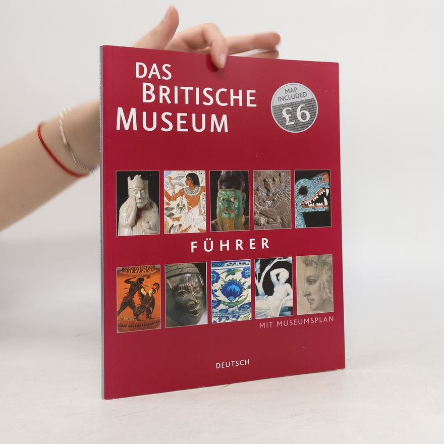 The British Museum Das Britische Museum
