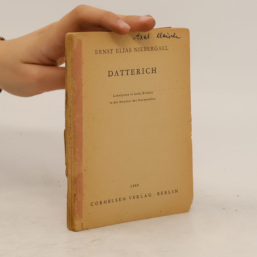 Ernst Elias Niebergall Datterich