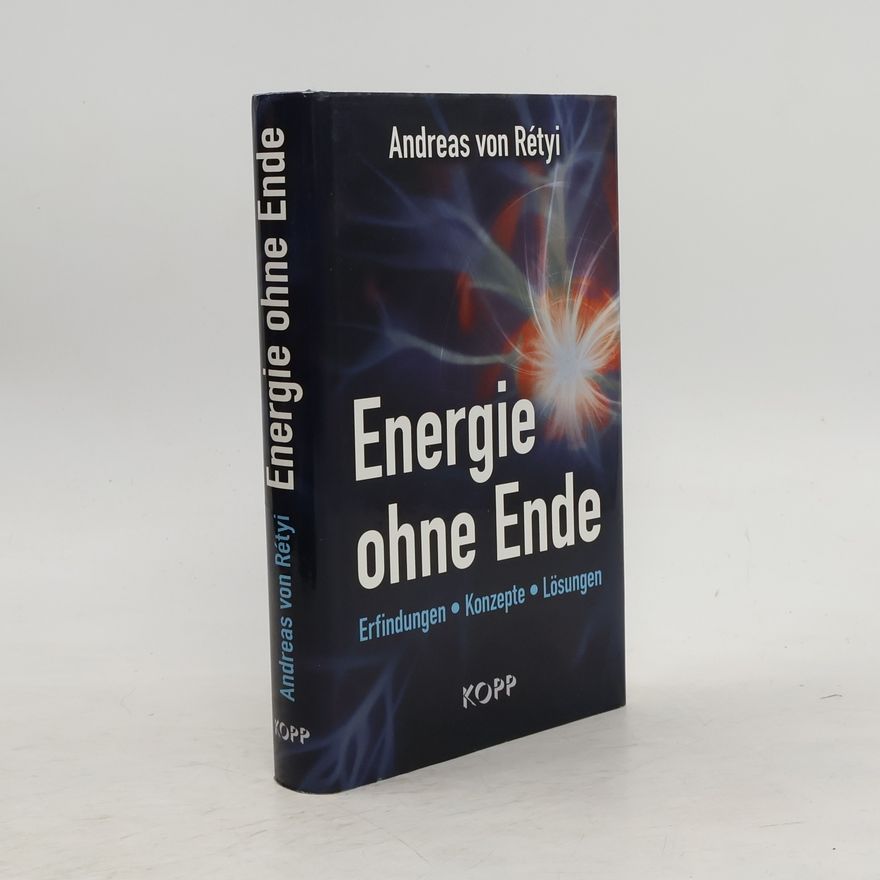Andreas von Rétyi Energie ohne Ende