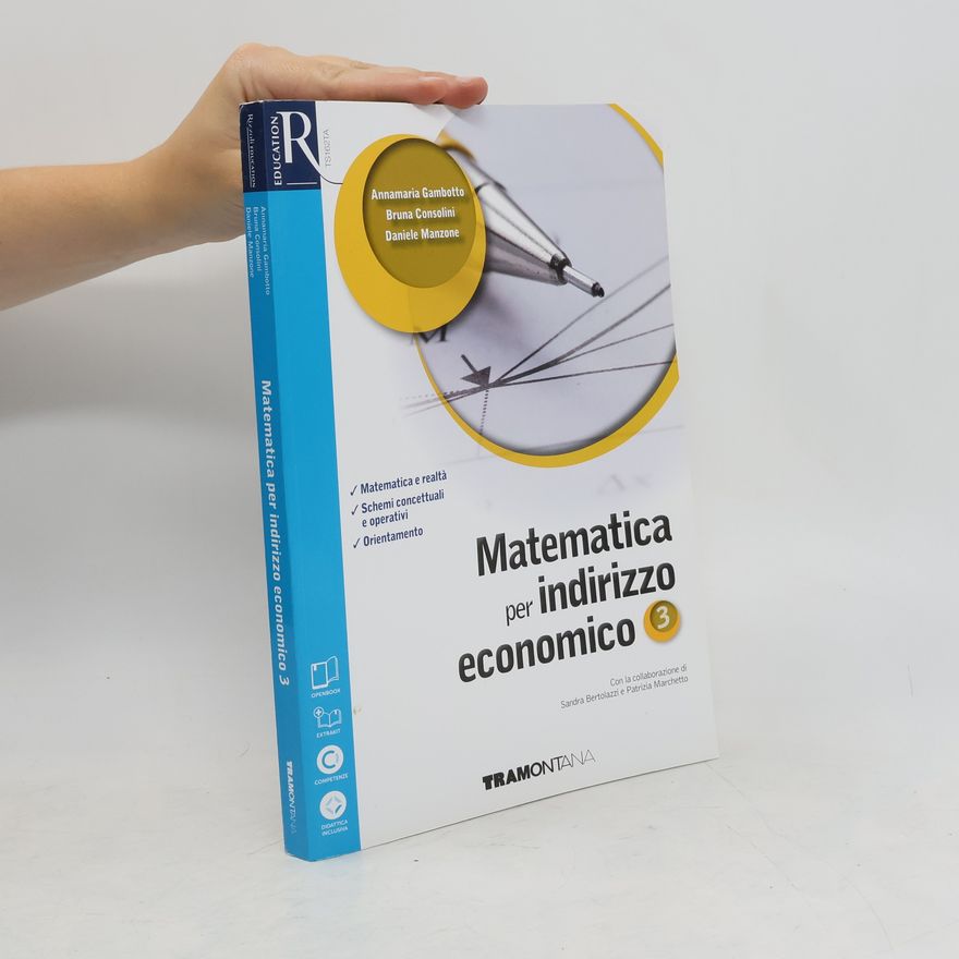 Daniele Manzone Matematica per indirizzo economico 3