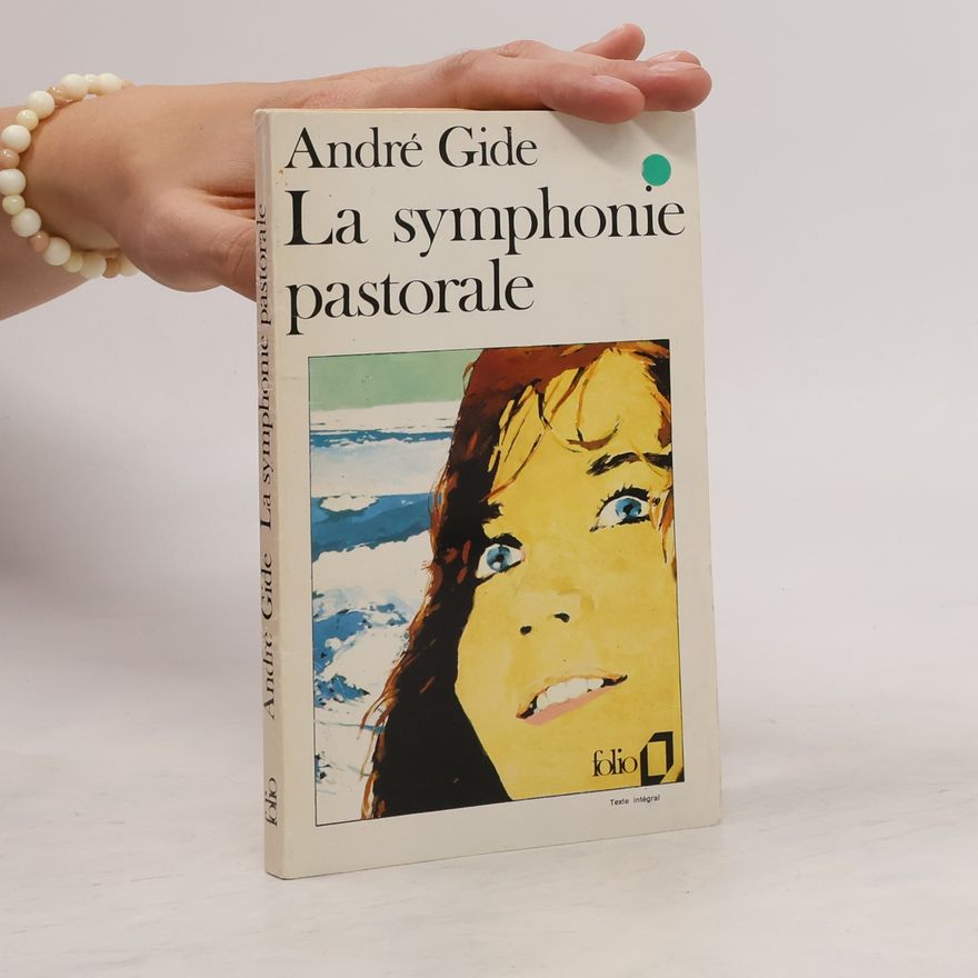 André Gide La Symphonie pastorale