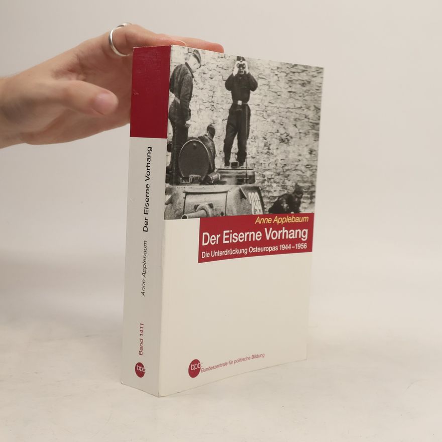 Anne Applebaum Der Eiserne Vorhang