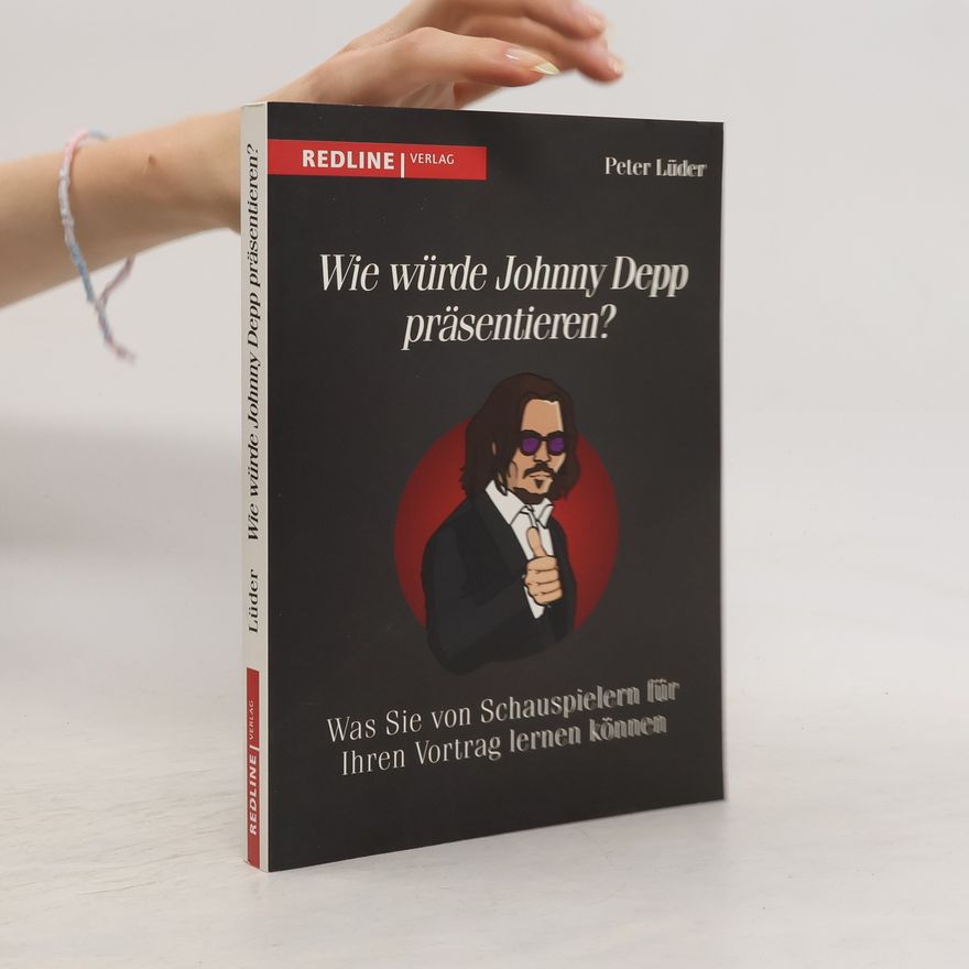 Peter Lüder Wie würde Johnny Depp präsentieren?
