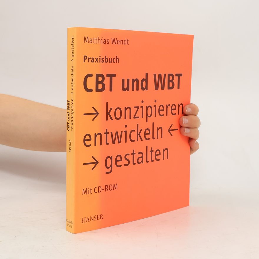 Matthias Wendt Praxisbuch CBT und WBT