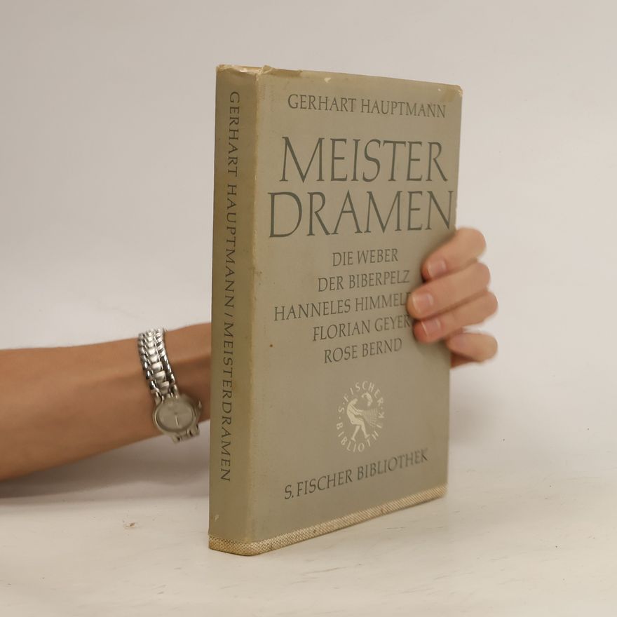 Gerhart Hauptmann Meister Dramen