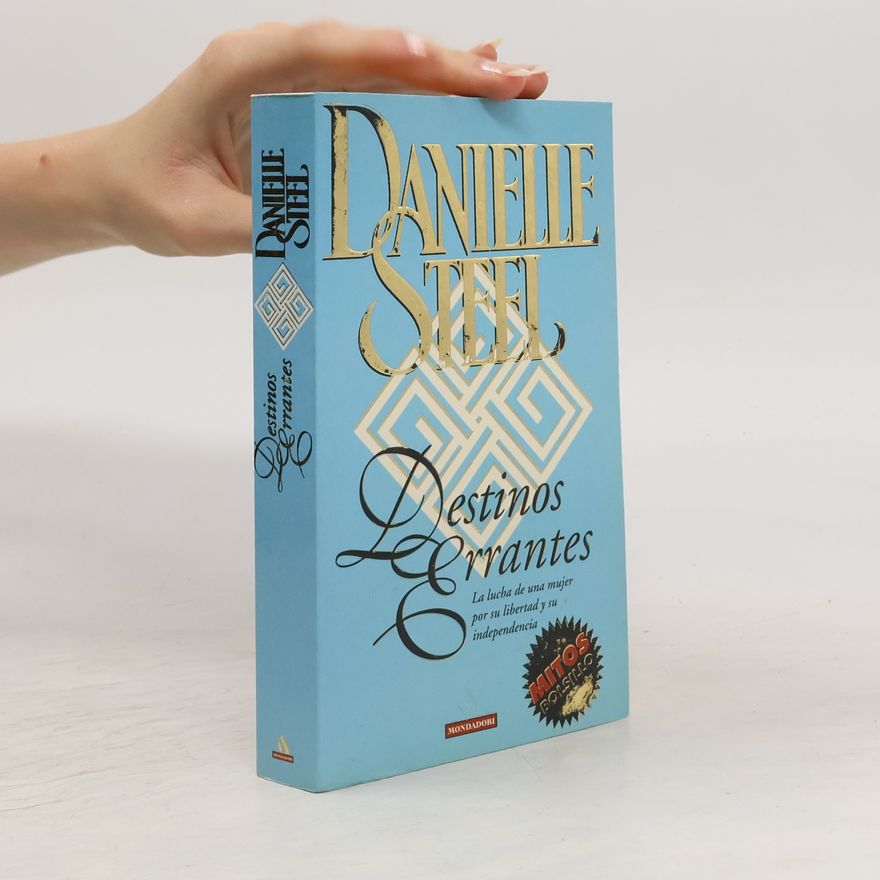 Danielle Steel Destinos errantes