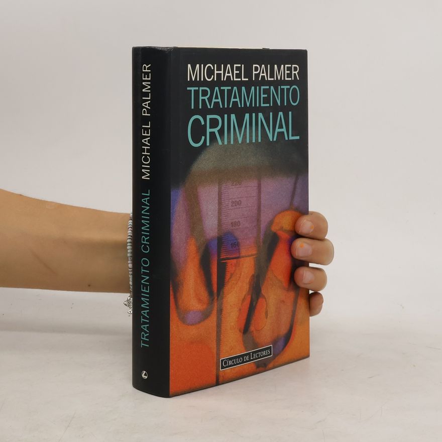 Michael Palmer Tratamiento criminal