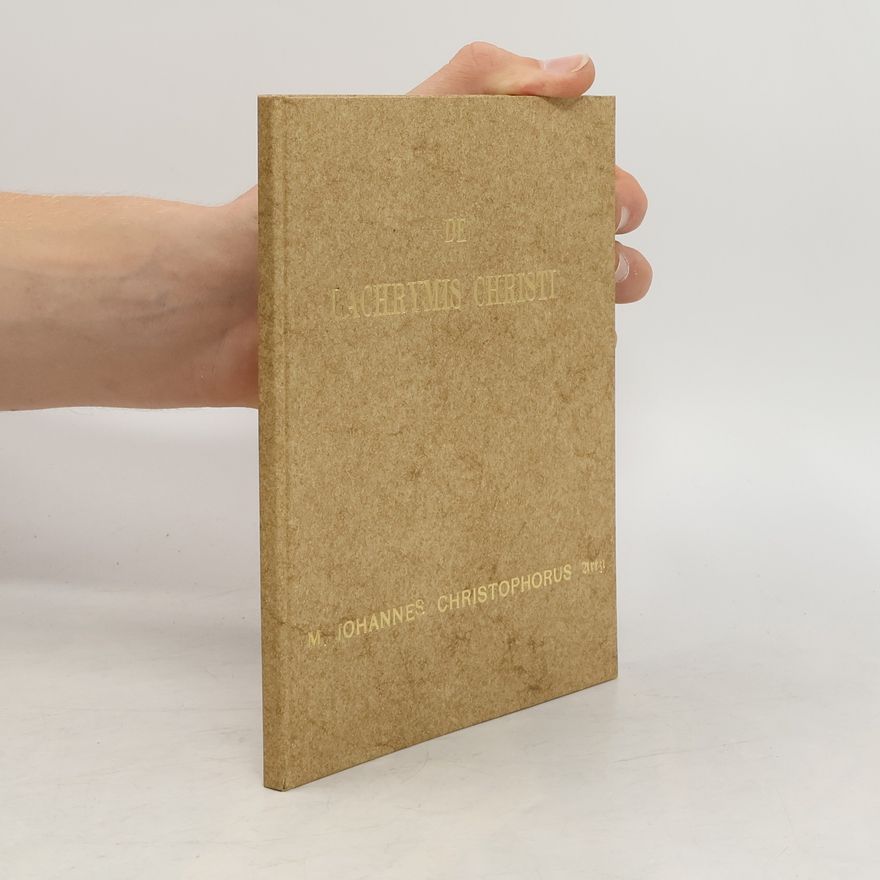 Johannes Christophorus Olearius De lachrymis Christi sub ingresum Hierosolymorum fusis