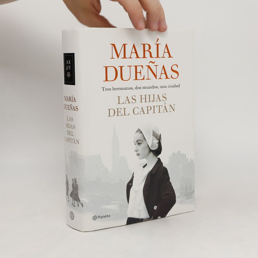 María Dueñas Las hijas del Capitán