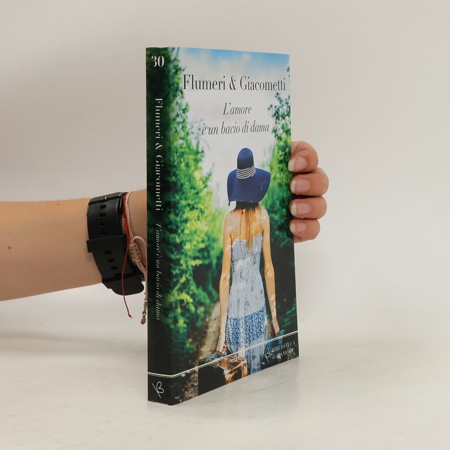 Gabriella Giacometti L´amore é un bacio di dama