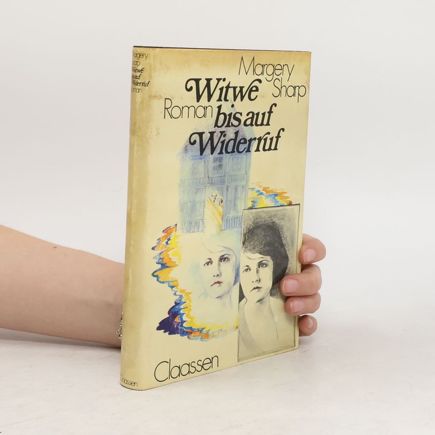 Margery Sharp Witwe bis auf Widerruf