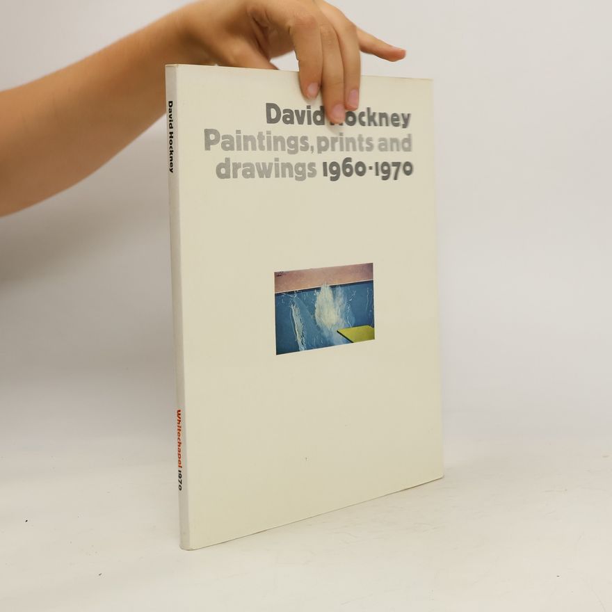 David Hockney Paintings, Prints ans Drawings 1960-1970
