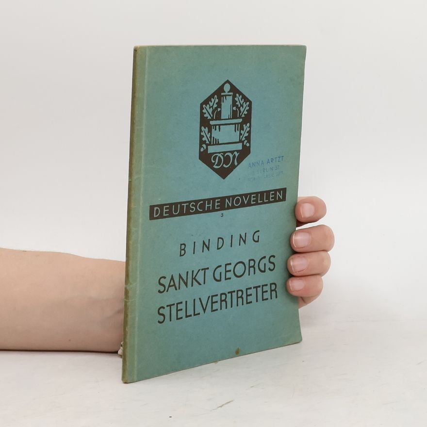 Rudolf G. Binding Sankt Georgs Stellvertreter