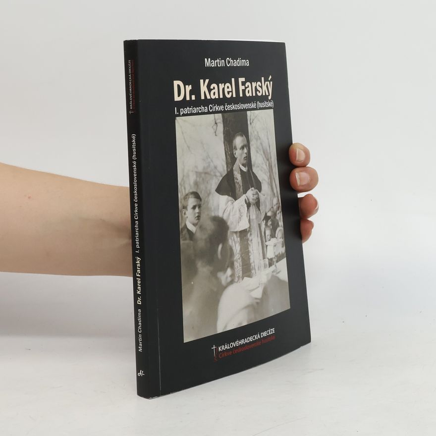Martin Chadima Dr. Karel Farský