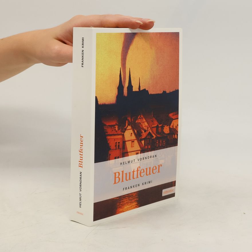 Helmut Vorndran Blutfeuer