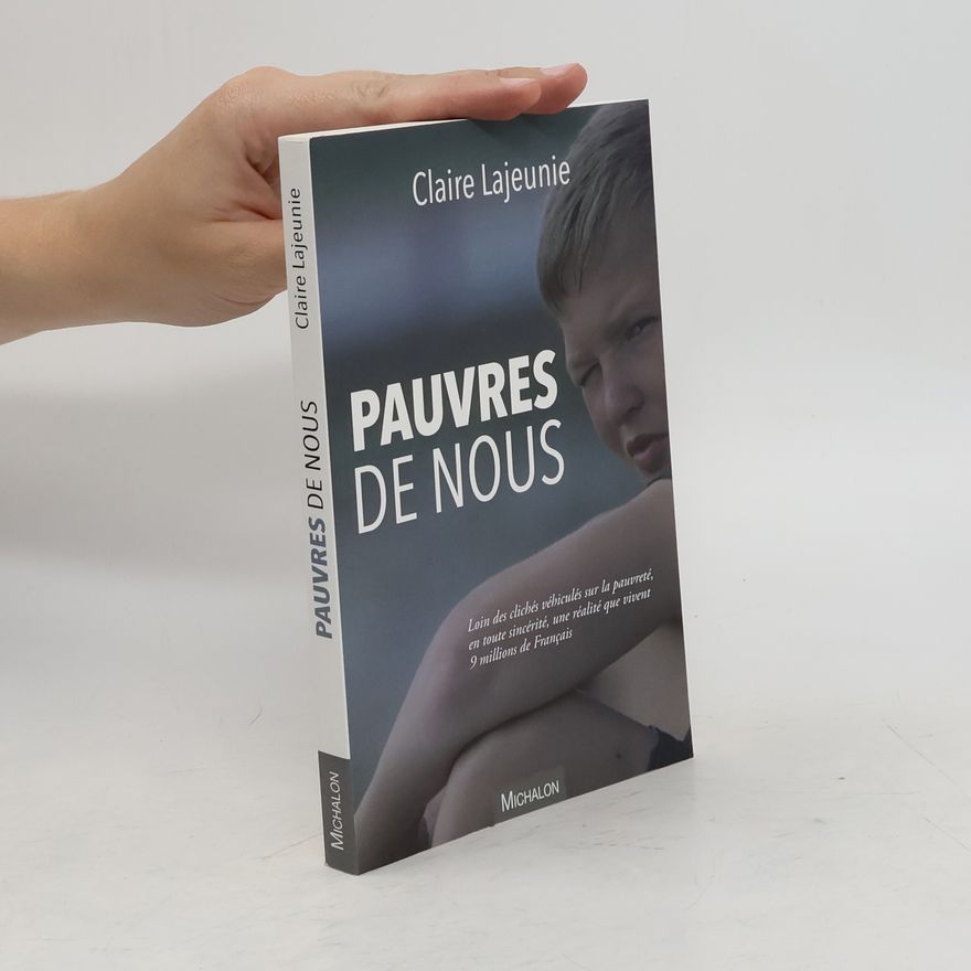 Claire Lajeunie Pauvres de nous
