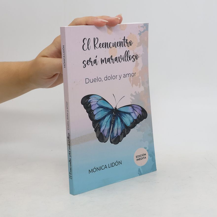Mónica Lidón El Reencuentro será maravilloso
