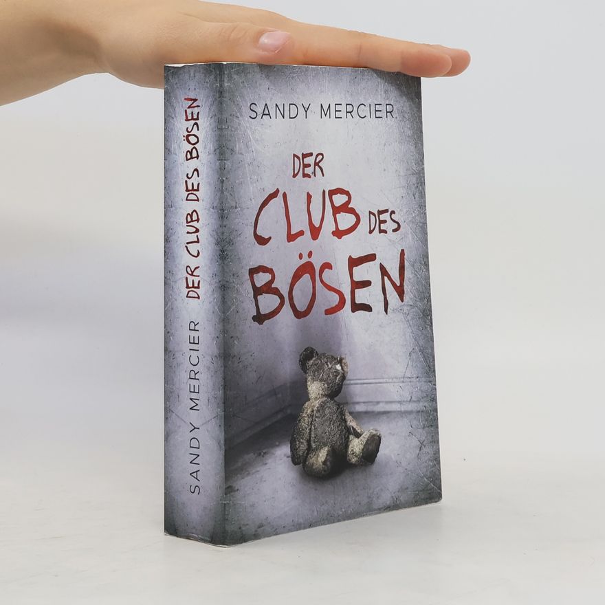 Sandy Mercier Der Club des Bösen