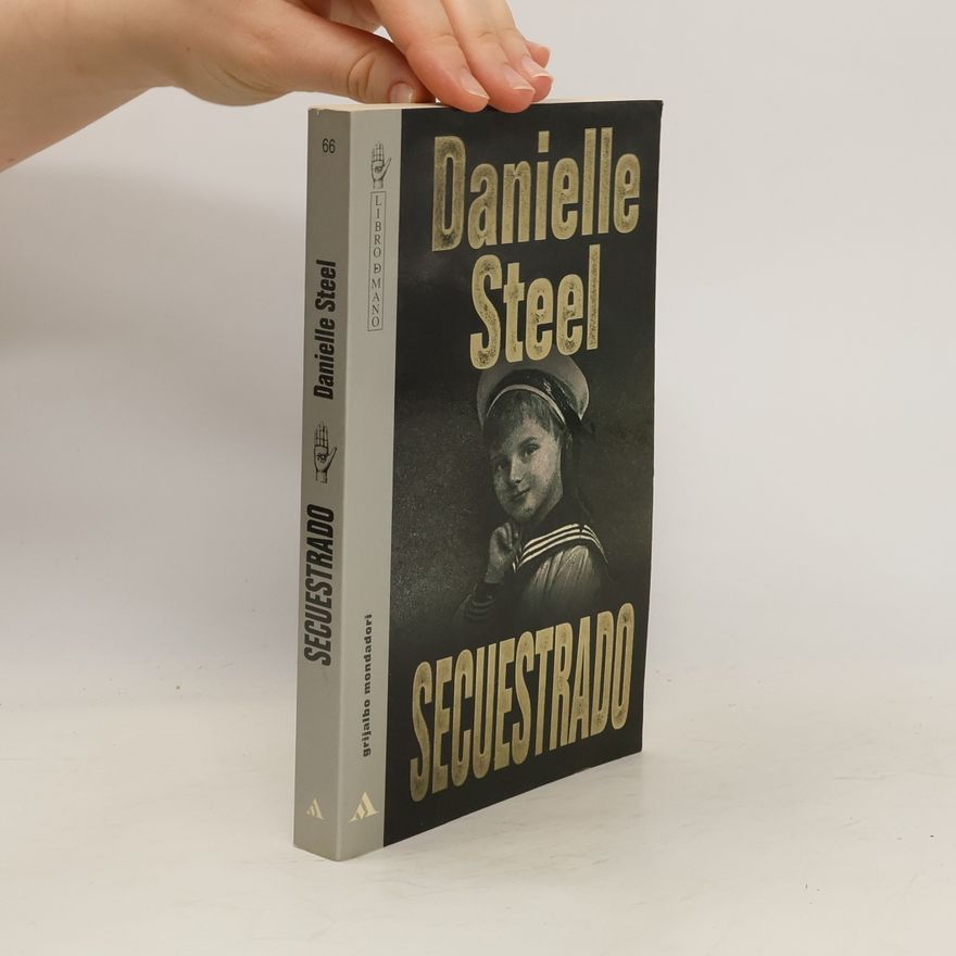 Danielle Steel Secuestrado
