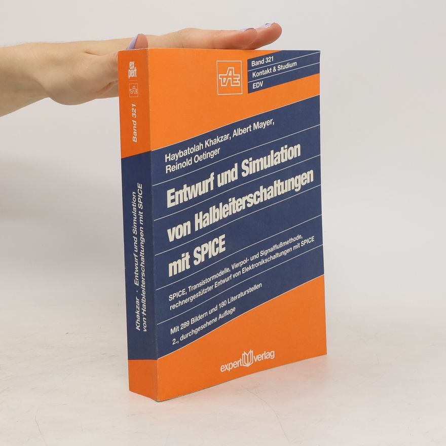 Haybatolah Khakzar Entwurf und Simulation von Halbleiterschaltungen mit SPICE