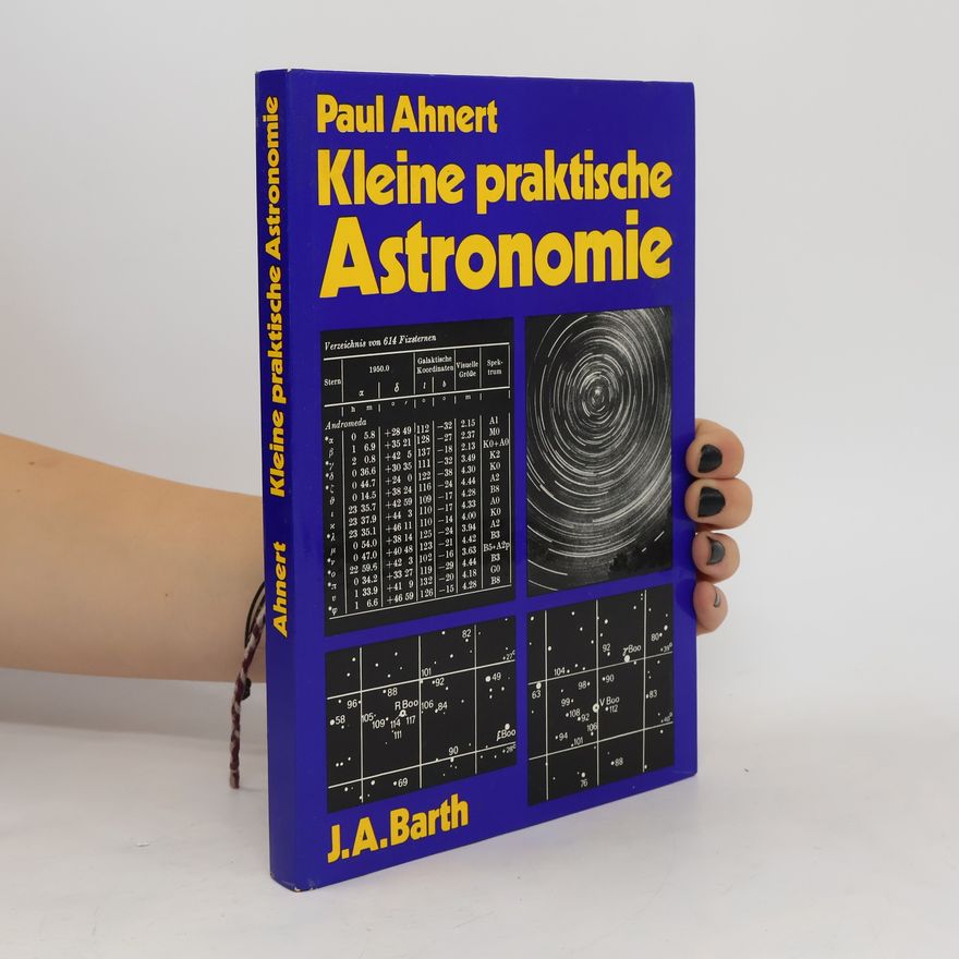 Paul Ahnert Kleine praktische Astronomie