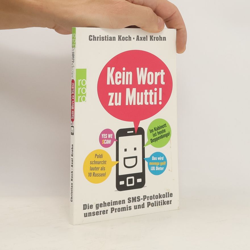 Christian Koch Kein Wort zu Mutti!