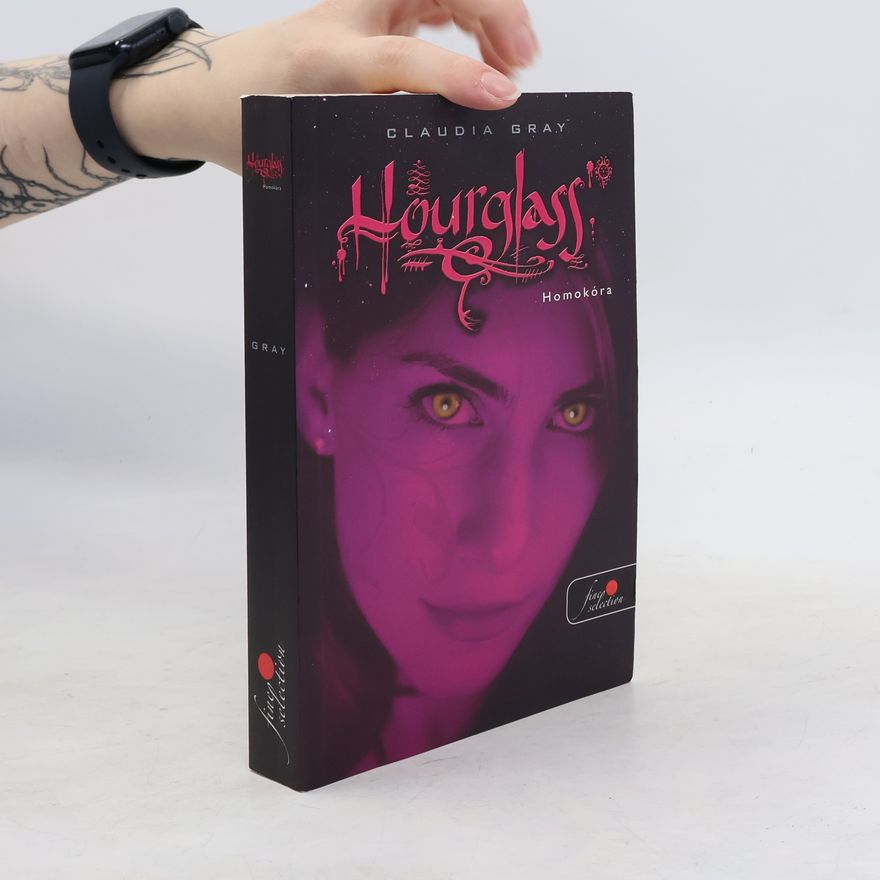 Claudia Gray Hourglass. Homokóra